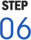 STEP 06